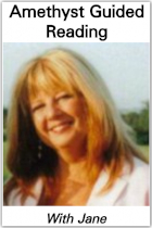 Jane Longstaff clairvoyant author teacher offers a special amethyst reading